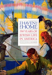 Cover of From Haven to Home: 350 Years of Jewish Life in America