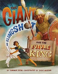 Cover of The Giant, the Slingshot, and the Future King