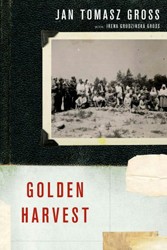 Cover of Golden Harvest: Events at the Periphery of the Holocaust