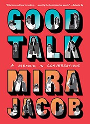 Cover of Good Talk: A Memoir in Conversations