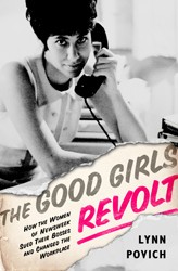 Cover of The Good Girls Revolt