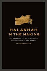 Cover of Halakhah in the Making: The Development of Jewish Law from Qumran to the Rabbis