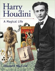 Cover of Harry Houdini: A Magical Life