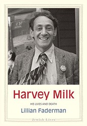 Cover of Harvey Milk: His Lives and Death