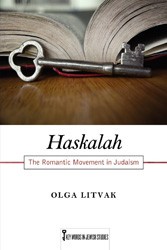 Cover of Haskalah: The Romantic Movement in Judaism