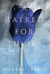 Cover of A Hatred for Tulips