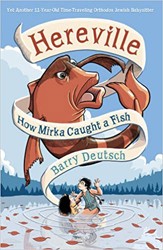 Cover of Hereville: How Mirka Caught a Fish