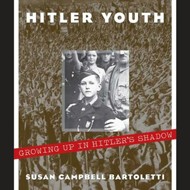 Cover of Hitler Youth: Growing Up in Hitler's Shadow