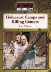 Cover of Holocaust Camps and Killing Centers