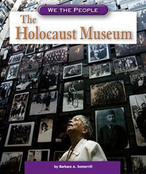 Cover of The Holocaust Museum (We The People-Modern America Series)