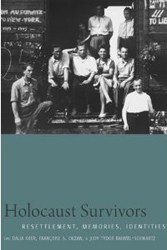 Cover of Holocaust Survivors: Resettlement, Memories, Identities