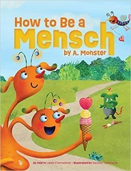 Cover of How to Be a Mensch, by A. Monster