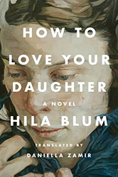 Cover of How To Love Your Daughter