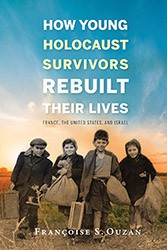 Cover of How Young Holocaust Survivors Rebuilt Their Lives