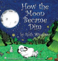 Cover of How the Moon Became Dim