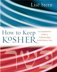 Cover of How to Keep Kosher: A Comprehensive Guide to Understanding Jewish Dietary Laws