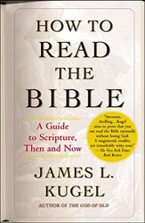 Cover of How to Read the Bible: A Guide to Scripture, Then and Now