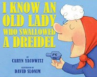 Cover of I Know an Old Lady Who Swallowed a Dreidel