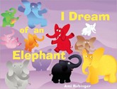 Cover of I Dream of an Elephant