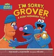 Cover of I'm Sorry, Grover: A Rosh Hashanah Tale