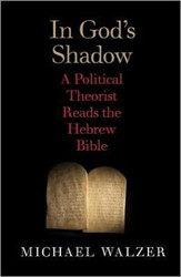 Cover of In God’s Shadow: Politics in the Hebrew Bible
