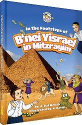 Cover of In the Footsteps of B'nei Yisrael in Mitzrayim
