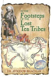 Cover of In The Footsteps of the Lost Ten Tribes