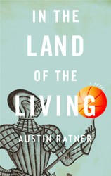 Cover of In the Land of the Living