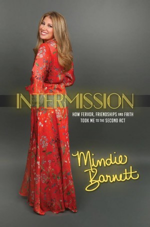 Cover of Intermission: How Fervor, Frienships and Faith Took Me to the Second Act