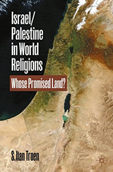 Cover of Israel/Palestine in World Religions: Whose Promised Land?