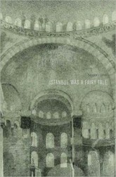 Cover of Istanbul Was a Fairy Tale