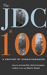 Cover of The JDC at 100: A Century of Humanitarianism 