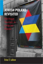 Cover of Jewish Poland Revisited: Heritage Tourism in Unquiet Places