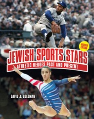 Cover of Jewish Sports Stars: Athletic Heroes Past and Present