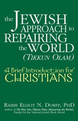 Cover of The Jewish Approach to Repairing the World (Tikkun Olam): A Brief Introduction for Christians
