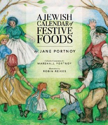 Cover of A Jewish Calendar of Festive Foods