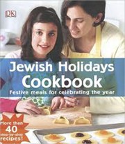 Cover of Jewish Holidays Cookbook: Festive Meals for Celebrating the Year