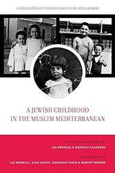 Cover of A Jewish Childhood in the Muslim Mediterranean