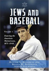 Cover of Jews and Baseball: Volume 1, Entering the American Mainstream, 1871-1948