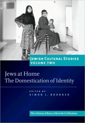 Cover of Jews at Home: The Domestication of Identity, Jewish Cultural Series, Volume Two