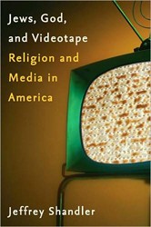 Cover of Jews, God, and Videotape: Religion and Media in America