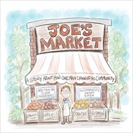 Cover of Joe's Market: A Story About How One Man Changed His Community