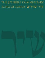 Cover of The JPS Bible Commentary: Song of Songs