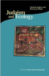 Cover of Judaism and Ecology: Created World and Revealed Word