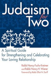 Cover of Judaism for Two: A Spiritual Guide for Strengthening and Celebrating Your Loving Relationship