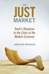 Cover of The Just Market: Torah's Response to the Crisis of the Modern Economy