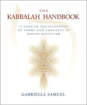 Cover of The Kabbalah Handbook: A Concise Encyclopedia of Terms and Concepts in Jewish Mysticism