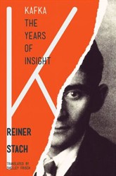 Cover of Kafka: The Years of Insight