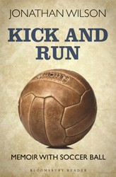 Cover of Kick and Run: Memoir with Soccer Ball