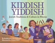Cover of Kiddish Yiddish— Jewish Traditions & Culture in Rhyme